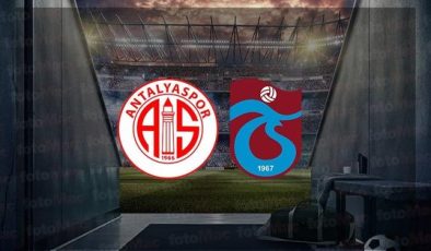 ANTALYASPOR TRABZONSPOR MAÇI CANLI İZLE 📺 | Antalyaspor – Trabzonspor maçı ne vakit? Saat kaçta ve hangi kanalda?