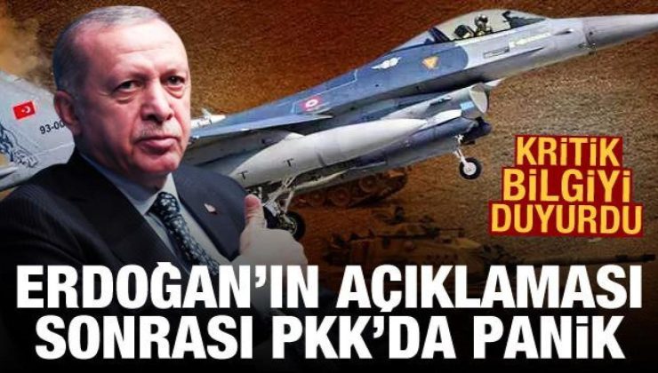 Erdoğan’ın açıklaması sonrası PKK’da panik: Kritik bilgiyi duyurdu