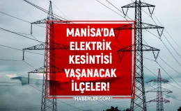 20 Şubat Manisa elektrik kesintisi! GÜNCEL KESİNTİLER! Manisa’da elektrik ne zaman gelecek? Manisa’da elektrik kesintisi!